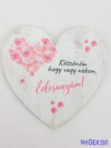 Szív szívvirág 9,5 cm - Köszönöm, hogy vagy nekem, Édesanyám!