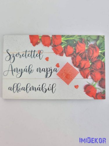 Szeretettel anyák napjára rózsás tábla 5x8cm - téglalap